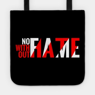 No fame without hate Celebrity / Celeb / Influencer Tote