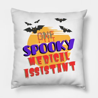 One Spooky Medical Assistant Pillow