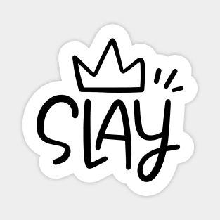 Slay Queen Magnet