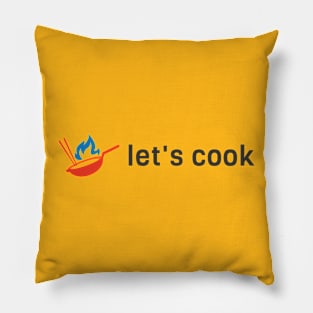 Let's cook simple design Pillow