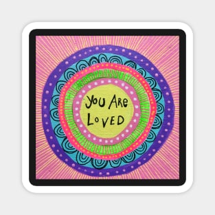 You Are Loved Rainbow Mandala Magnet