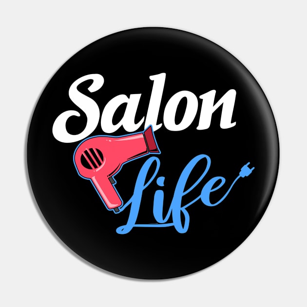 Awesome Womens Hairdresser Gift Salon Hairstylist Salon Life Print Pin by Linco