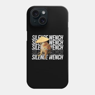 Silence Wench Phone Case