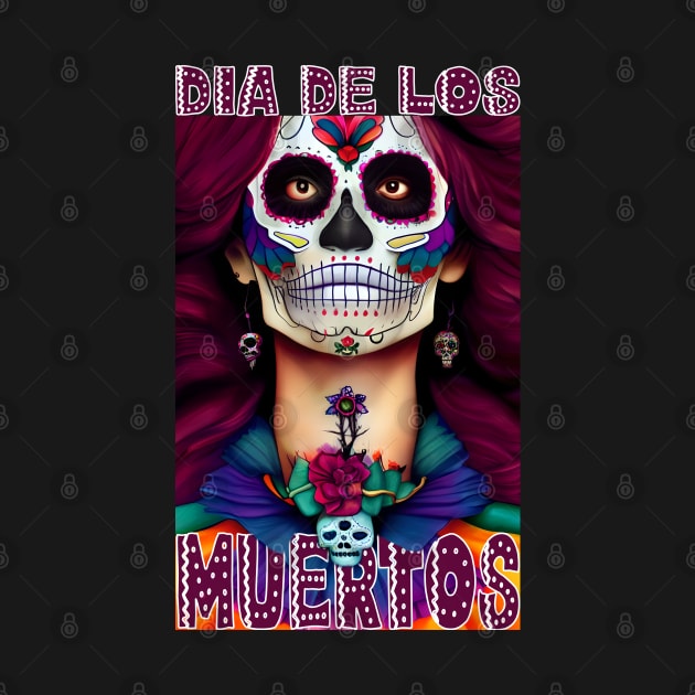 Dia De Los Muertos, day of the dead. by AISHOPPE