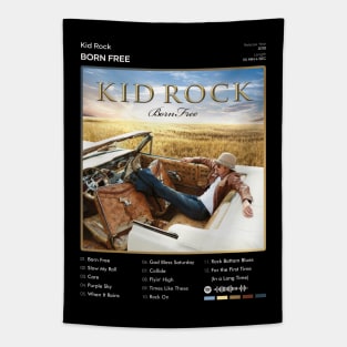 Kid Rock - Born Free Tracklist Album Tapestry