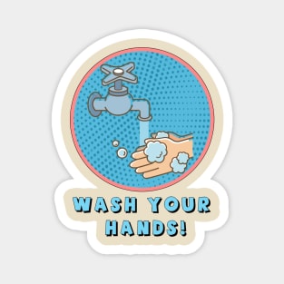 Wash Your Hands Shirt Magnet