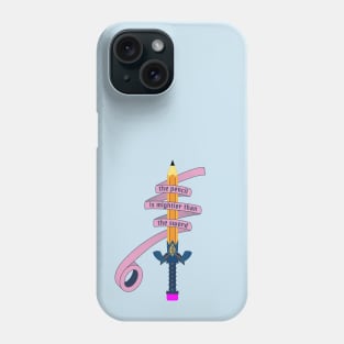 The pencil is mightier than the sword Phone Case