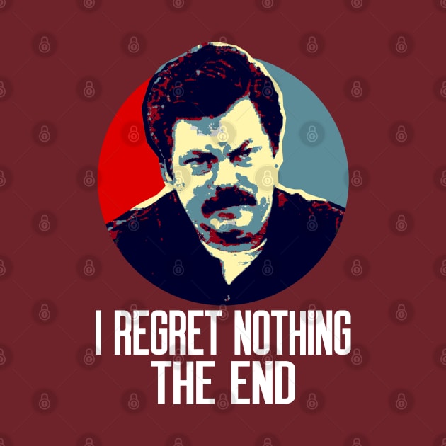 I Regret Nothing. The End. by OcaSign