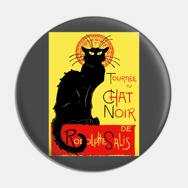 Tournee Du Chat Noir Black Cat Art Nouveau Nouveau Pin Teepublic
