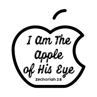 Apple of His Eye - Bible Verse Christian T-Shirt