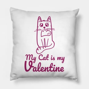 My Cat is my Valentine Pillow