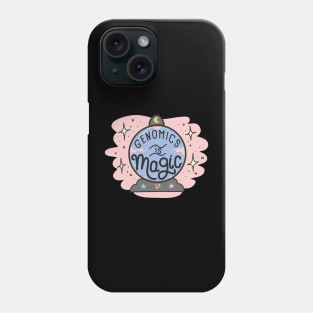 Genomics Is Magic Phone Case