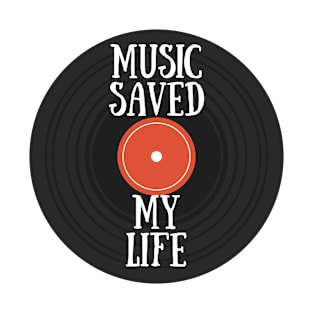 Music Saved My Life T-Shirt