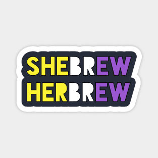 Shebrew/Herbrew (Enby Colors) Magnet