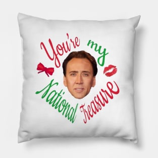 You're My National Treasure Pillow