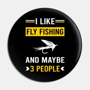 3 People Fly Fishing Pin