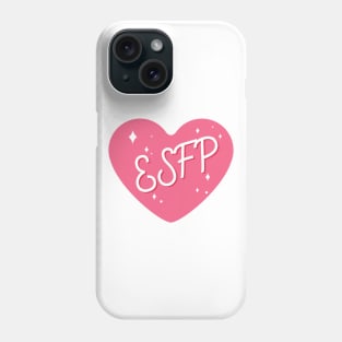 ESFP personality typography Phone Case