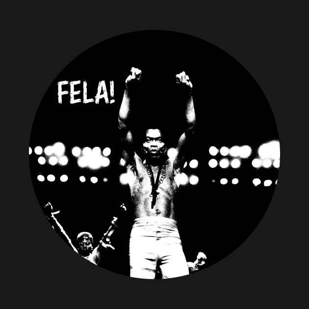 FELA KUTI by The Jung Ones