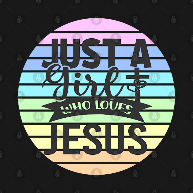 Just A Girl who Loves Jesus by CBV