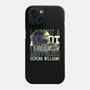 I Am Not A Robot Phone Case