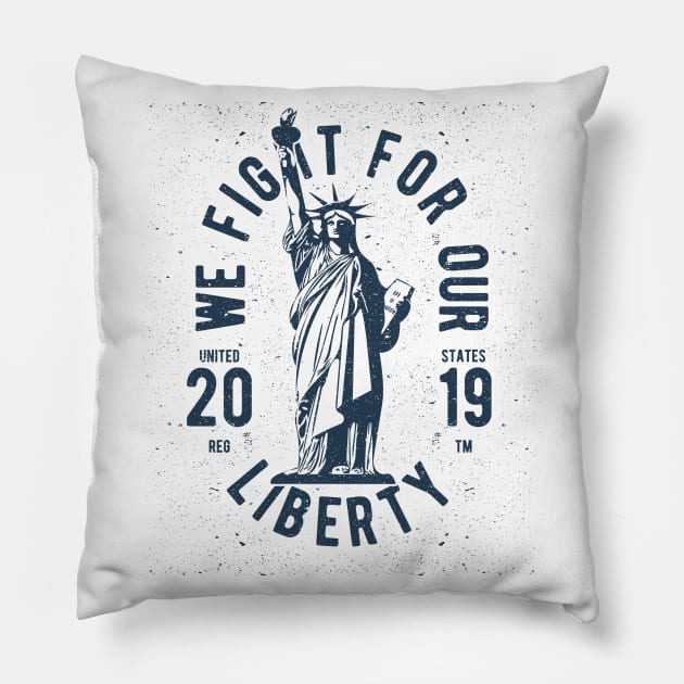 Fight For Liberty Pillow by JakeRhodes