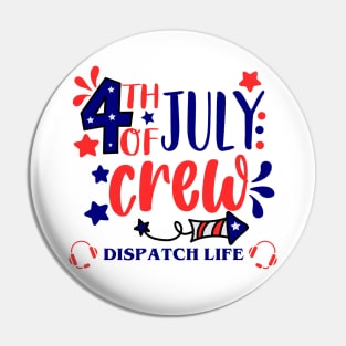 4th of July Dispatch Crew for 911 Thin Gold Line Dispatcher First Responders Pin