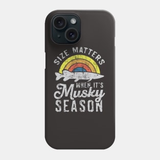 Size Matters When It's Musky Season Phone Case