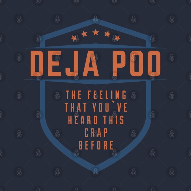 Deja Poo by Naumovski