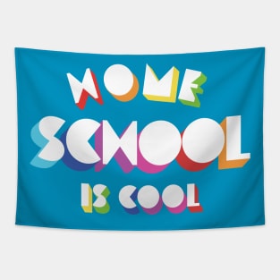 Home School Is Cool Tapestry