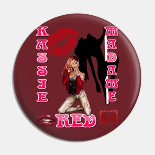 Kassie Madame Red Pin