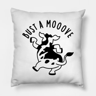 Bust A Mooove Funny Cow Pun Pillow