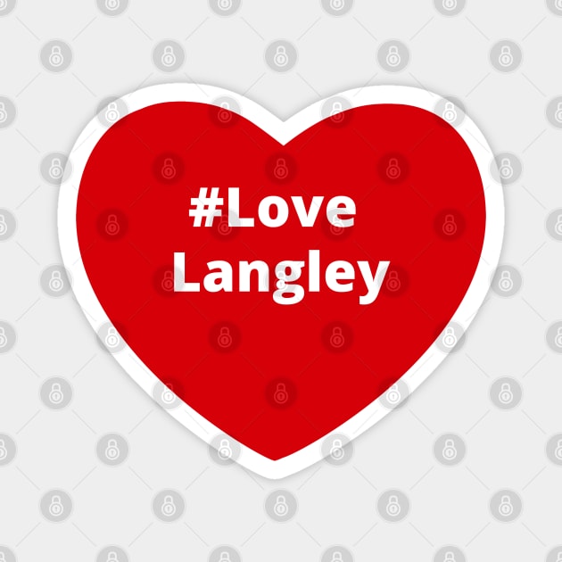 Love Langley - Hashtag Heart Magnet by support4love