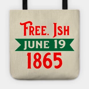 FREEISH JUNE 19 Tote