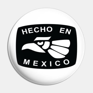 Hecho En Mexico Pin