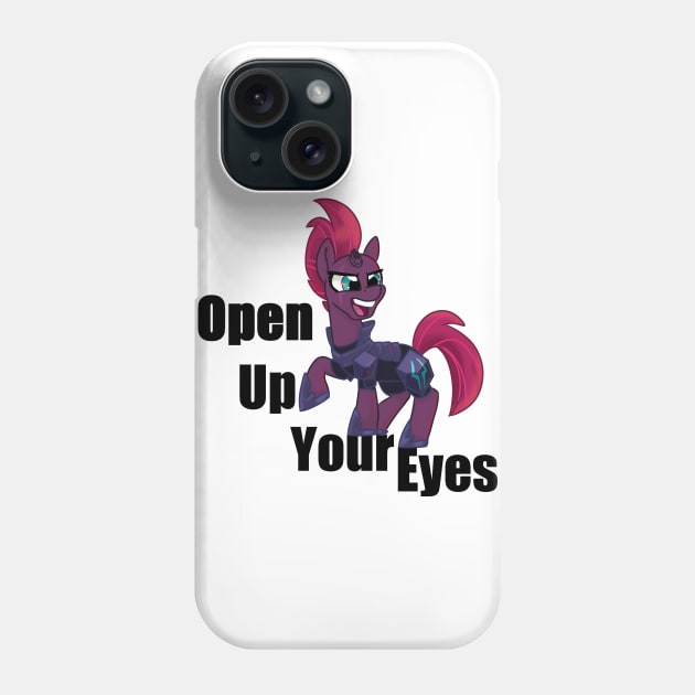 Tempest Shadow - Open up your eyes Phone Case by Jenneigh