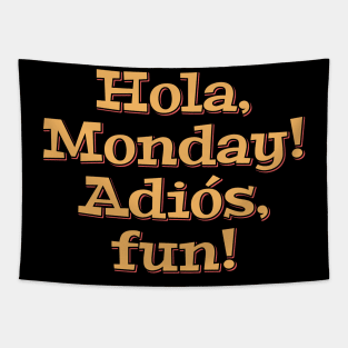 Hola Monday Tapestry