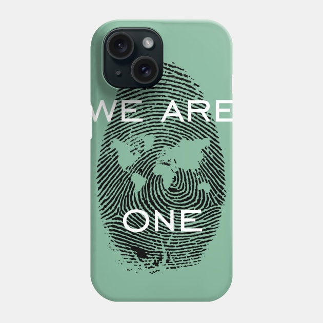 We are one Phone Case by Unelmoija