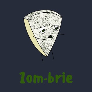 Spooky Zom-brie Halloween Cheese Pun T-Shirt