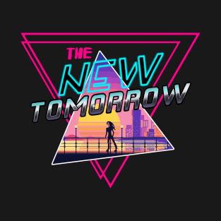 The New Tomorrow T-Shirt