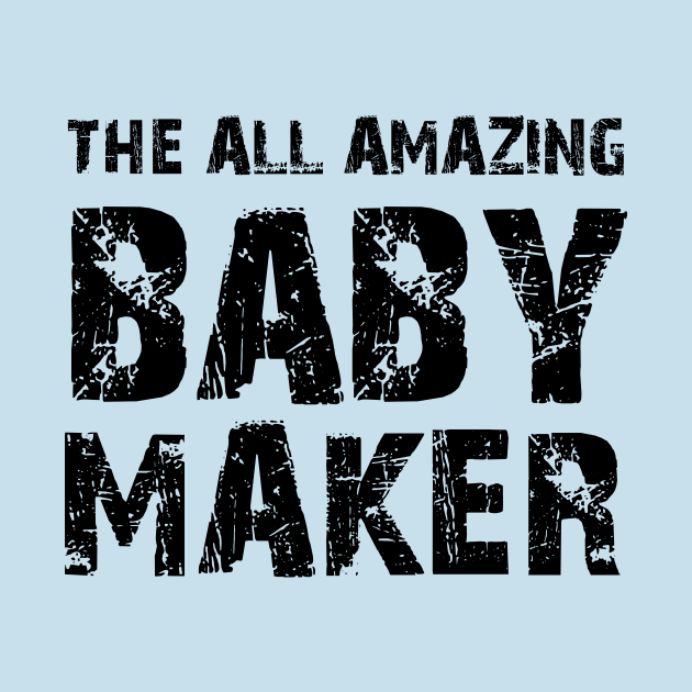 THE ALL AMAZING BABY MAKER by Family of siblings