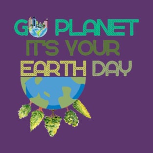 Earth Day 2023 Go Planet It's Your Earth Day Cute Groovy T-Shirt