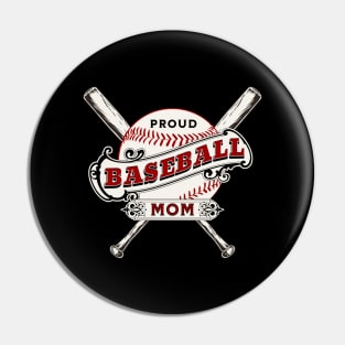 Proud baseball mom Pin