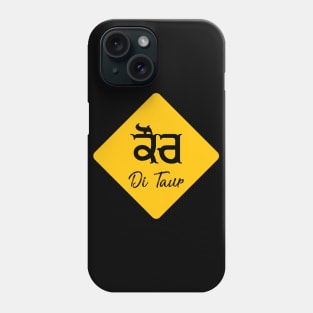 Kaur Di Taur (ਕੌਰ ਦੀ ਟੌਰ ) Phone Case