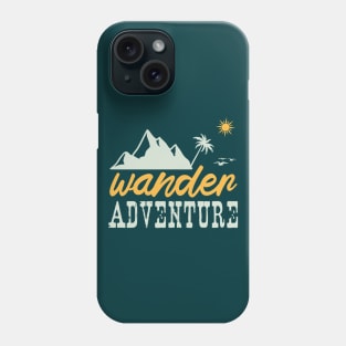 wander adventure Phone Case