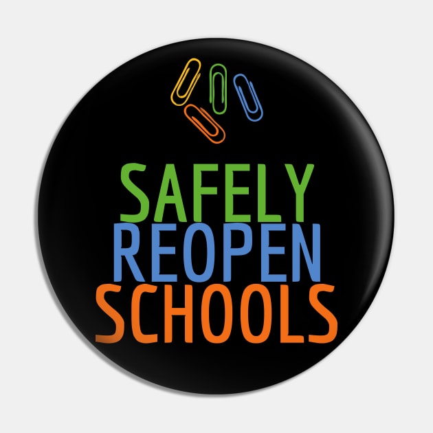 #SafelyReopenSchools Safely Reopen Schools Pin by AwesomeDesignz