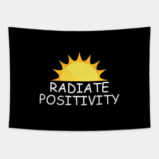 Radiate Positivity Text With Cute Sun Art For Positive Vibes Tapestry