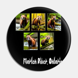 Marten River, Ontario Pin