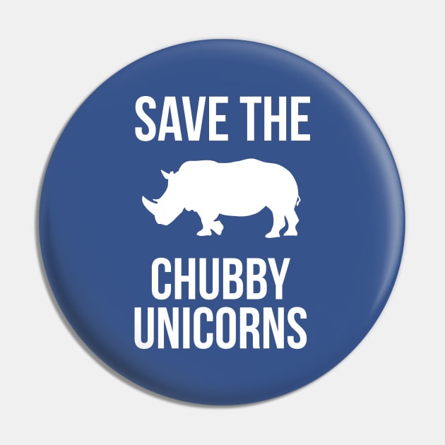 Save The Chubby Unicorns (Rhinoceros) Pin by N8I