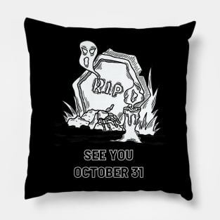 See You October 31 Pillow