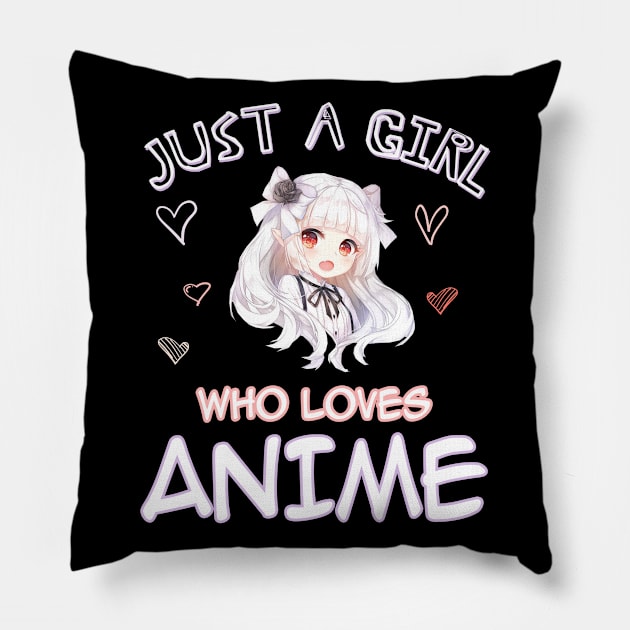 Just A Girl Who Loves Anime Gifts for Teen Girls Anime Pillow by nvqdesigns